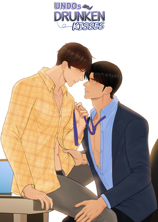 Undos and Drunken Kisses
