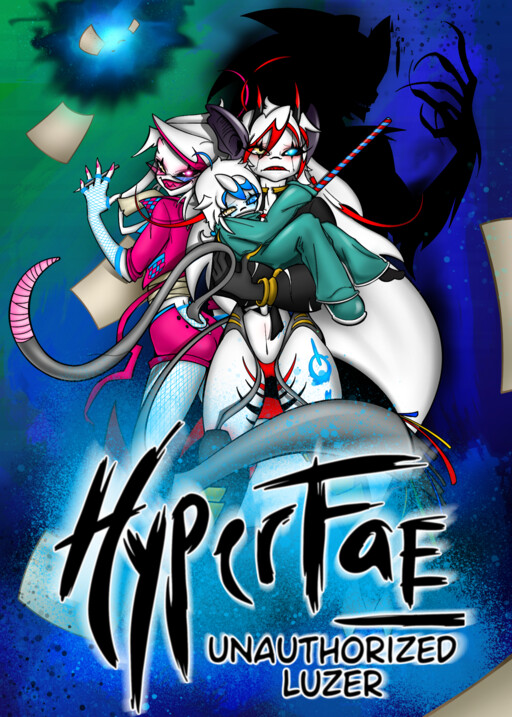 HyperFae: Unauthorized Luzer