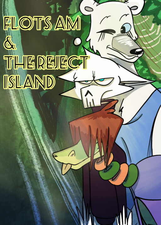 Flotsam and The Reject Island