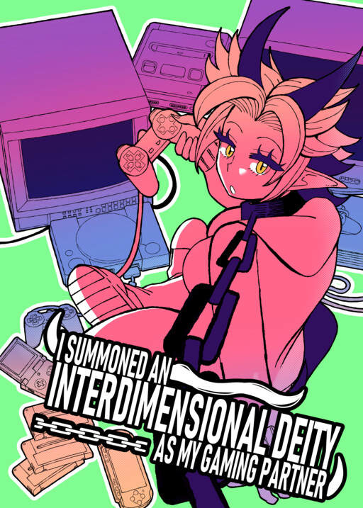 I Summoned an Interdimensional Deity as my Gaming Partner
