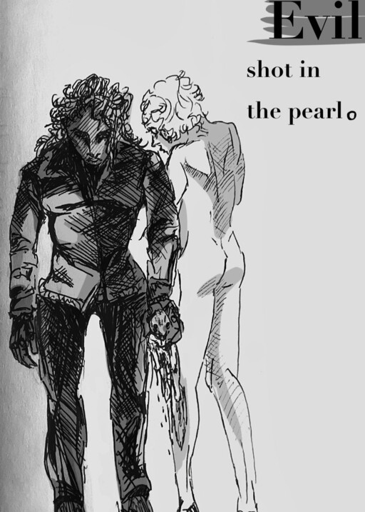 Evil shot in the pearl .