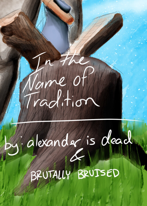 In the Name of Tradition
