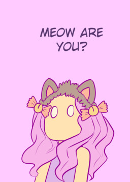Meow Are You?