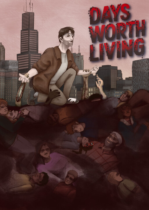 Days Worth Living