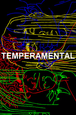 TEMPERAMENTAL