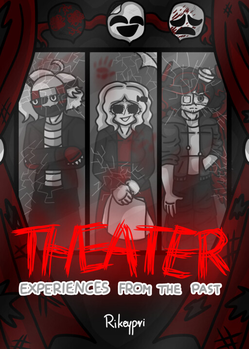 THEATER: Experiences from the past