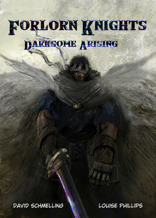 Forlorn Knights: Darksome Arising