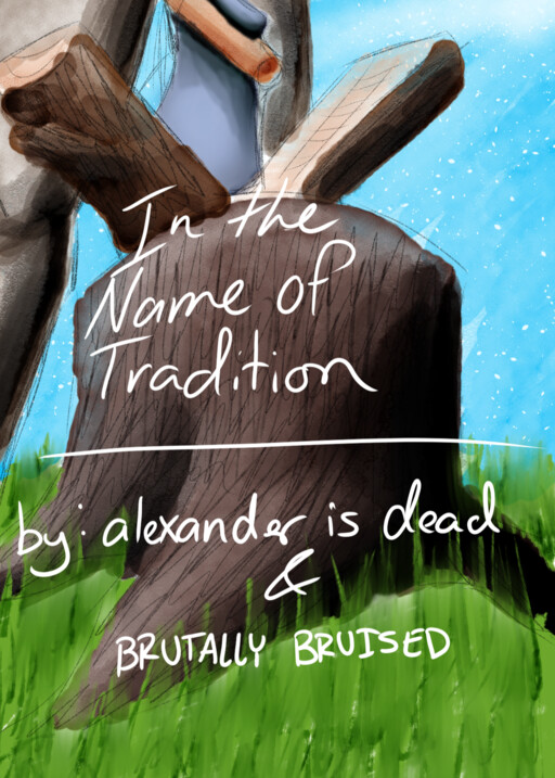 In the Name of Tradition