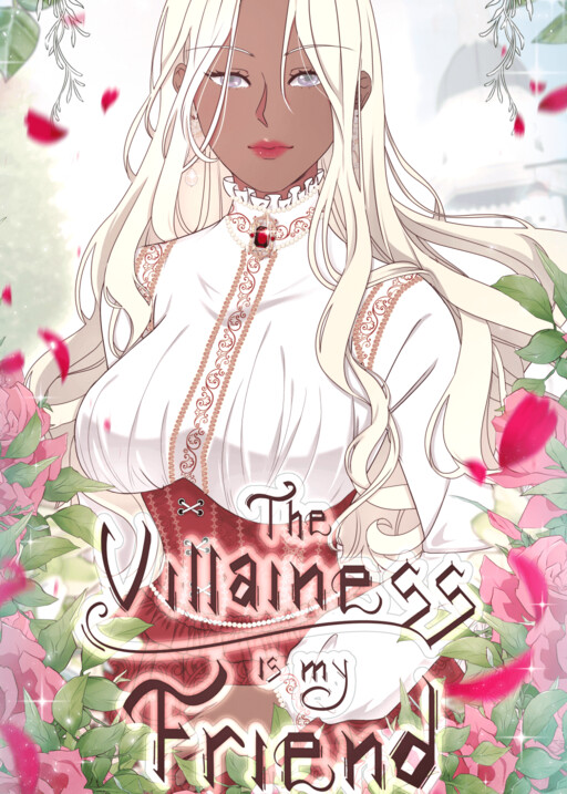 The Villainess Is My Friend