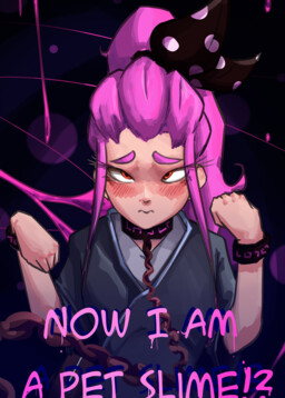 Now I'm a Pet Slime!?