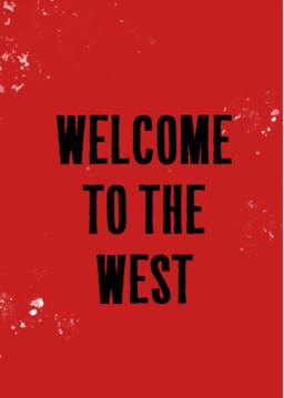 Welcome To The West