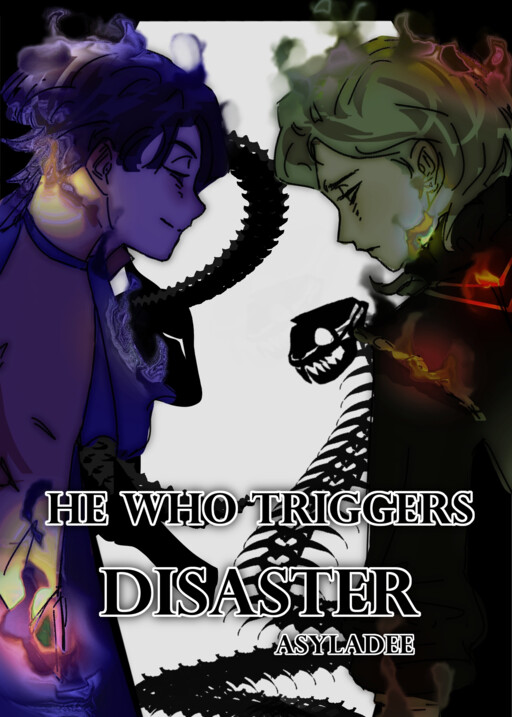 He Who Triggers Disaster