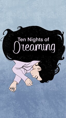 Ten Nights of Dreaming