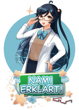 Nami erklärt!