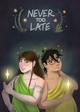 Never too Late