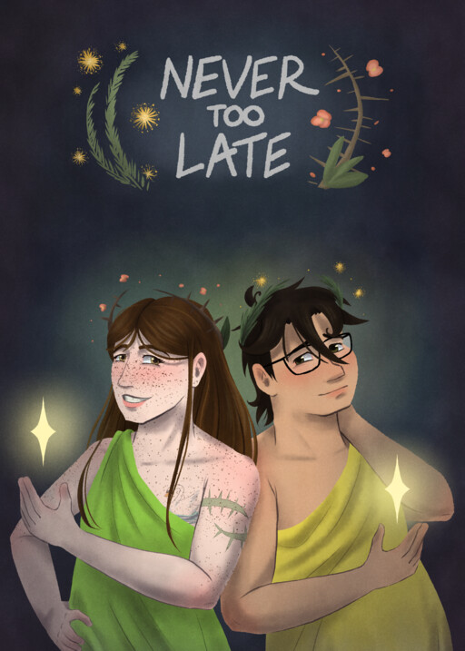 Never too Late