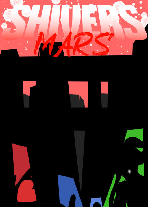 SHIVERS: MARS