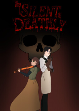 The Silent & Deathly