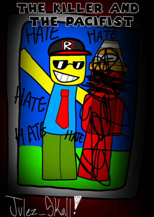 The Killer and the Pacifist