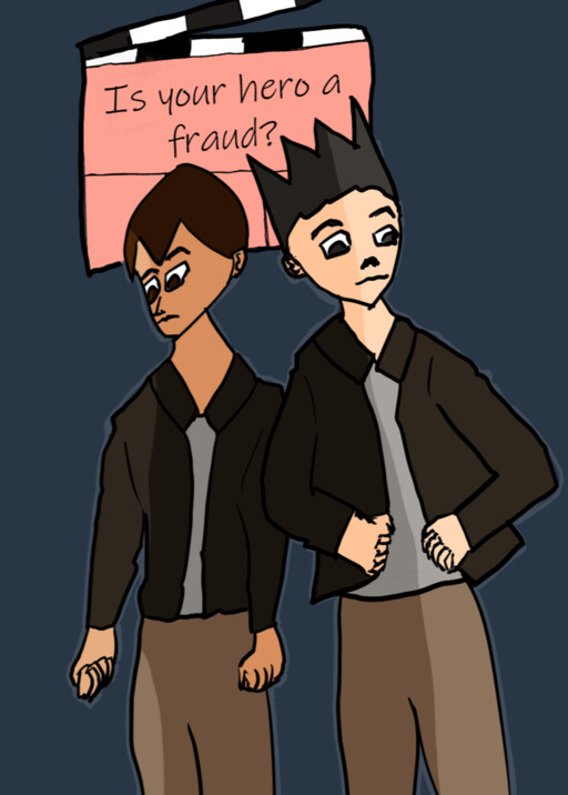 Is your hero a fraud?