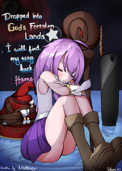 Dropped into God's Forsaken Lands, I'll Find My Way Back Home