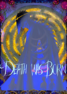 Death was Born