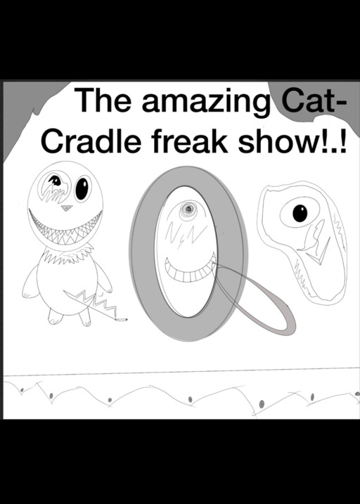The Amazing Cat-Cradle Freak Show!.!