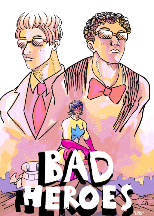 Bad Heroes
