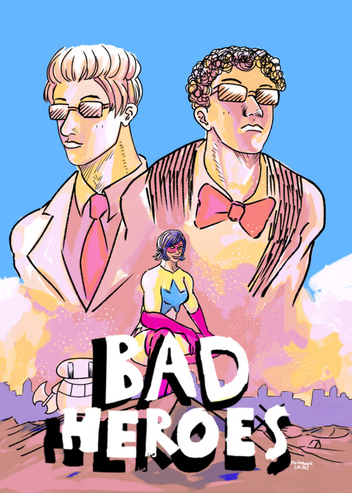Bad Heroes