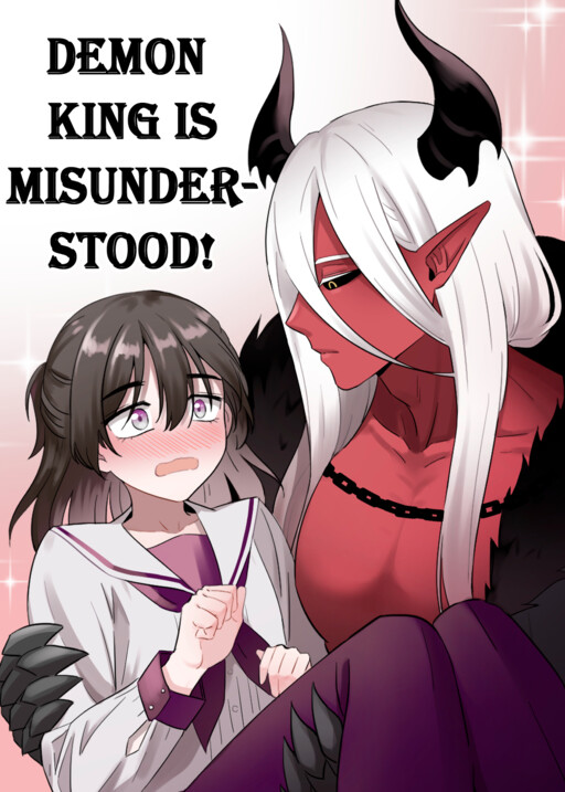 Demon King is Misunderstood!