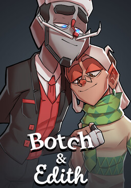 Botch & Edith