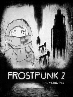 Frostpunk 2 - The Yearning
