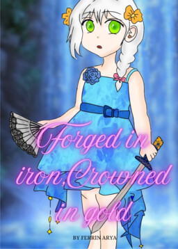 Forged in Iron, Crowned in Gold