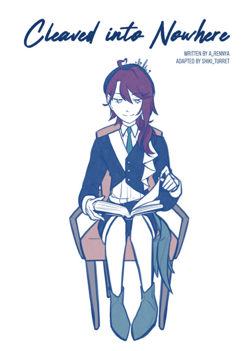 Cleaved into Nowhere