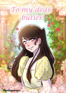 To my dear butler