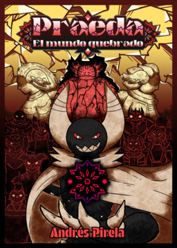 Praeda: The shattered world