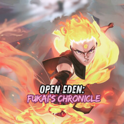 Open Eden: Fukai's Chronicle