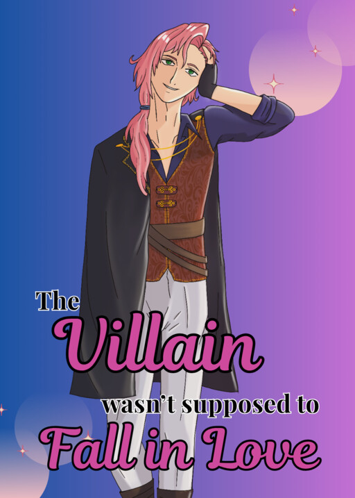 The Villain wasn't supposed to Fall in Love