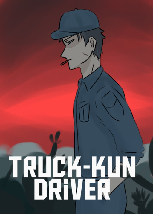 The Truck-kun Driver