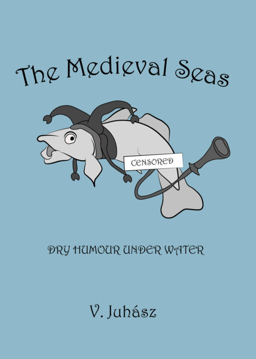 The Medieval Seas