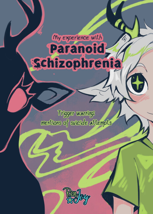 My experience with Paranoid Schizophrenia