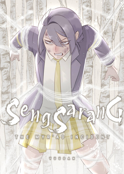 SENGSARANG: The Myr'ad Incident