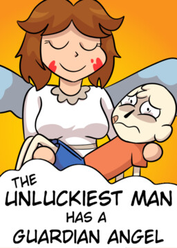 The Unluckiest Man Has A Guardian Angel!