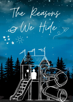 The Reasons We Hide