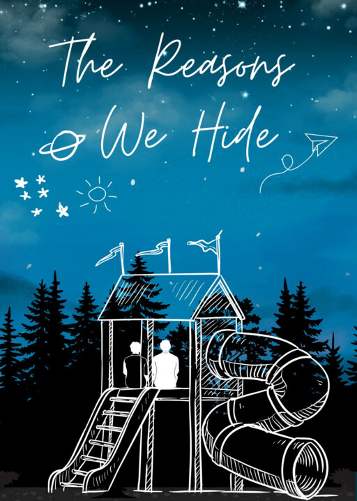 The Reasons We Hide